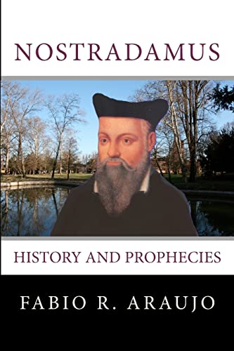 Stock image for Nostradamus: History And Prophecies for sale by Lucky's Textbooks