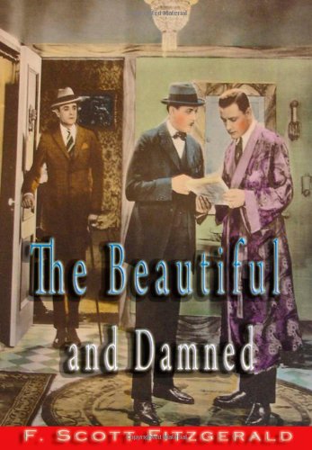 The Beautiful And Damned (9788562022791) by Fitzgerald, F. Scott
