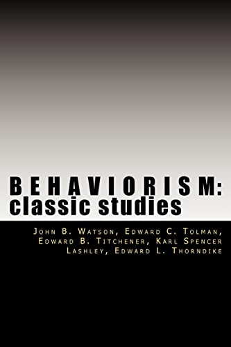 Beispielbild fr Behaviorism: Classic Studies zum Verkauf von ThriftBooks-Dallas