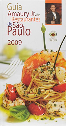 Stock image for _ livro guia amaury jr de restaurantes de so paulo 2009 amaury jr 2009 for sale by LibreriaElcosteo