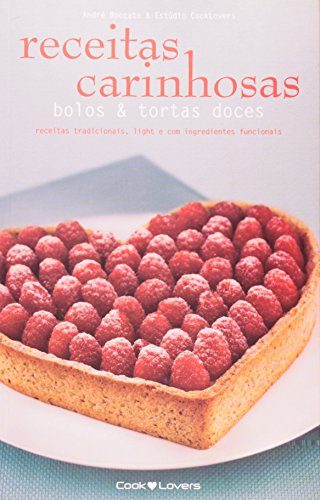 Stock image for _ receitas carinhosas bolos e tortas doces for sale by LibreriaElcosteo