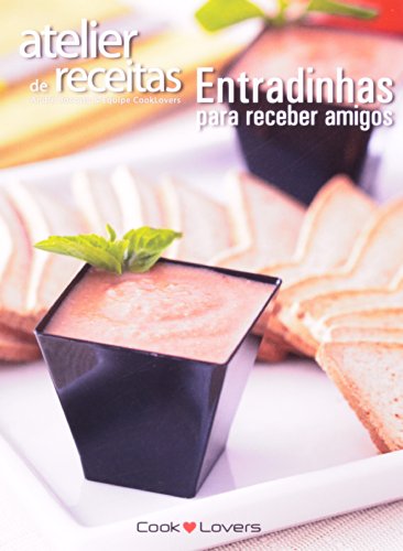 Stock image for _ livro atelier de receitas entradinhas for sale by LibreriaElcosteo