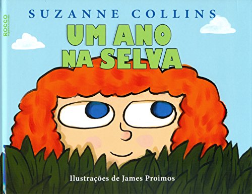 Imagen de archivo de livro um ano na selva suzanne collins 2015 a la venta por LibreriaElcosteo