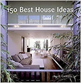 9788562588013: 150 best house ideas
