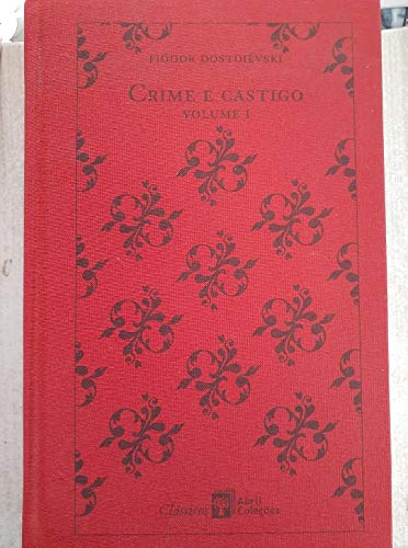 9788562605956: Col. Classicos Abril - Vol. 1 - Crime e Castigo