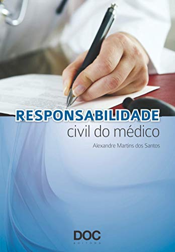 Stock image for RESPONSABILIDADE CIVIL DO MDICO (Portuguese Edition) for sale by Book Deals
