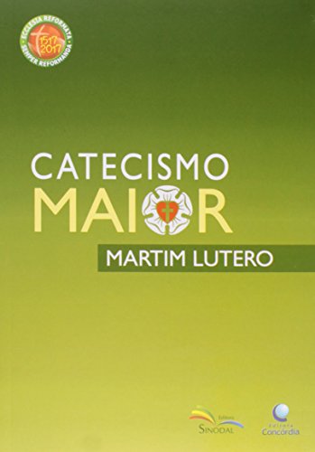Stock image for _ livro catecismo maior do dr martinho lutero martinho lutero 2018 for sale by LibreriaElcosteo