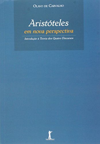 Stock image for Aristteles em nova perspectiva - introduo  teoria dos quatro discursos for sale by Livraria Ing