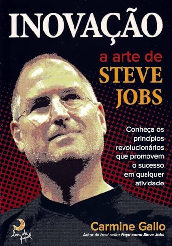 Beispielbild fr Inovação. A Arte de Steve Jobs (Em Portuguese do Brasil) zum Verkauf von WorldofBooks