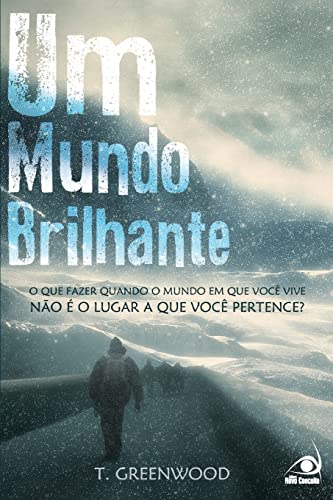 Beispielbild fr Um Mundo Brilhante (Em Portuguese do Brasil) zum Verkauf von medimops
