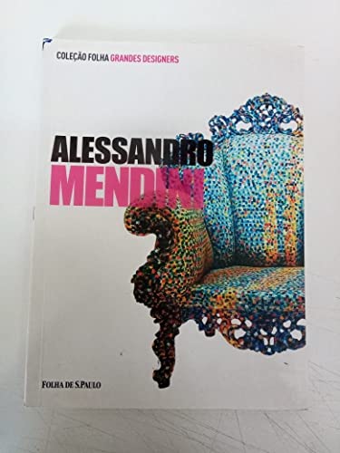 Stock image for livro alessandro mendini graziella leyla ciaga 2012 for sale by LibreriaElcosteo