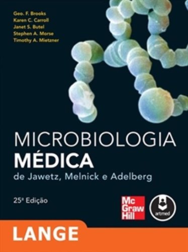 9788563308665: MICROBIOLOGIA MEDICA DE JAWETZ, MELNICK E ADELBERG