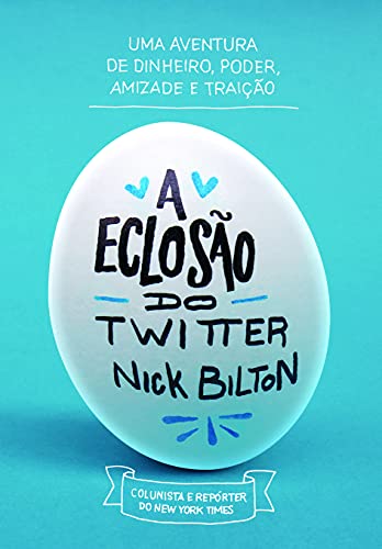 Stock image for livro a eclosao do twitter nick bilton 2013 for sale by LibreriaElcosteo