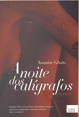 Beispielbild fr _ livro a noite dos caligrafos yasmine ghata 2011 zum Verkauf von LibreriaElcosteo