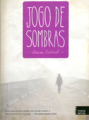 Beispielbild fr _ livro jogo de sombras erdrich louise 2011 zum Verkauf von LibreriaElcosteo