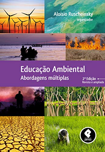 Stock image for livro educaco ambiental abordagens multiplas aloisio ruscheinsky org 2012 for sale by LibreriaElcosteo