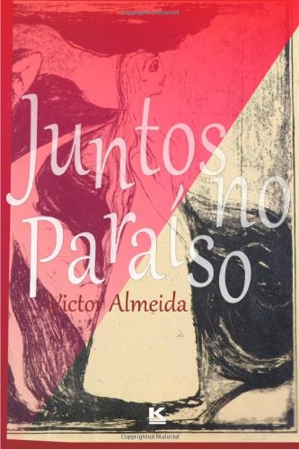 Beispielbild fr livro juntos no paraiso victor almeida Ed. 2011 zum Verkauf von LibreriaElcosteo