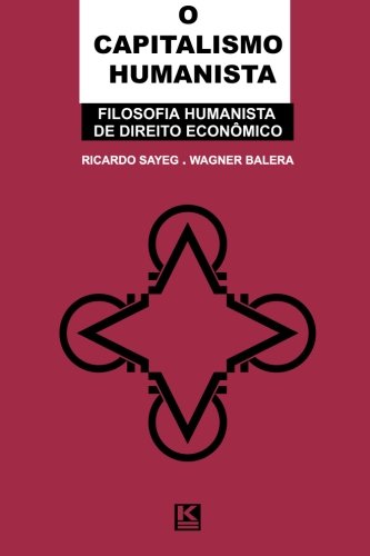 9788564046733: Capitalismo Humanista (Portuguese Edition)