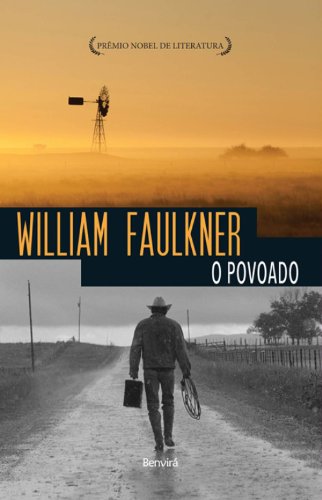 Stock image for livro o povoado william faulkner 1a edico 2012 for sale by LibreriaElcosteo