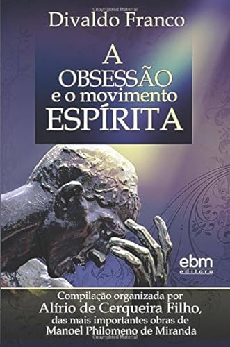 Stock image for A Obsesso e o Movimento Esprita (Portuguese Edition) for sale by Book Deals