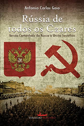 Stock image for A Rssia de todos os czares (Portuguese Edition) for sale by Lucky's Textbooks
