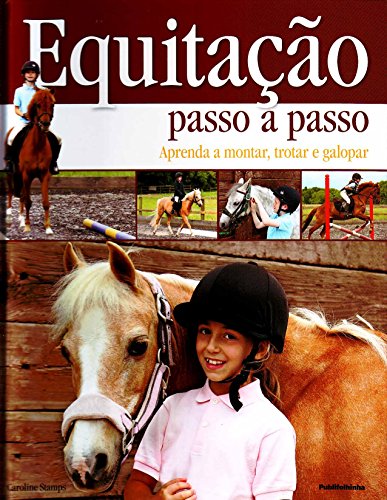 Stock image for livro equitacao passo a passo caroline stamps 2012 for sale by LibreriaElcosteo