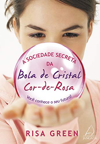 Stock image for livro sociedade secreta da bola de cristal cor de rosa for sale by LibreriaElcosteo