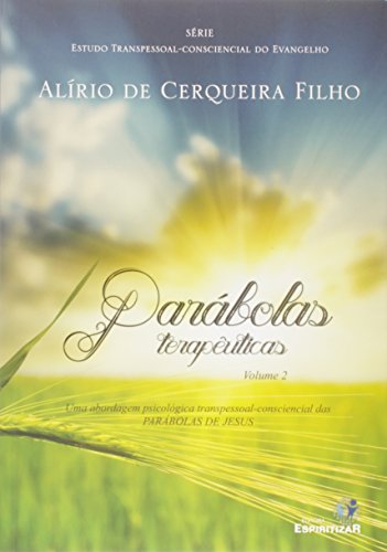 Stock image for Parabolas Terapeuticas - Vol 2 (Portuguese Edition) for sale by GF Books, Inc.