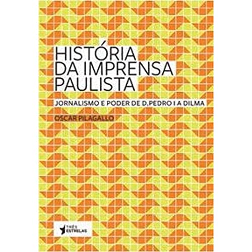 Stock image for Historia da Imprensa Paulista (Em Portugues do Brasil) for sale by GF Books, Inc.