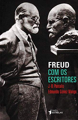 Stock image for Freud com Os Escritores (Em Portuguese do Brasil) Edmundo Gmez Mango for sale by Librairie Parrsia