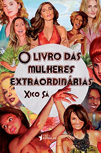 Stock image for livro o livro das mulheres extraordinarias xico sa 2014 for sale by LibreriaElcosteo