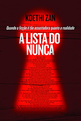 Beispielbild fr livro a lista do nunca quando a ficco e to assustadora quanto a realidade koethi zan 2013 zum Verkauf von LibreriaElcosteo