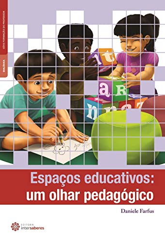 Stock image for livro espacos educativos um olhar pedagogico daniele farfus 2012 for sale by LibreriaElcosteo