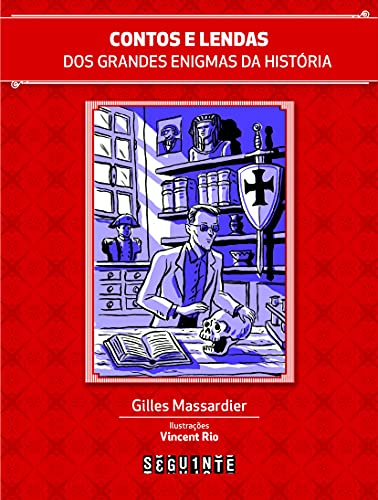 Beispielbild fr livro contos e lendas dos grandes enigmas da historia gilles massardier Ed. 2014 zum Verkauf von LibreriaElcosteo