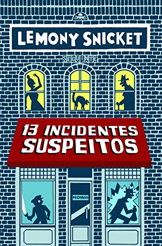 Imagen de archivo de 13 Incidentes Suspeitos (Em Portuguese do Brasil) a la venta por medimops