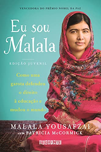 Beispielbild fr Eu Sou Malala: Como Uma Garota Defendeu o Direito e Educao e Mudou o Mundo - Edio Juvenil zum Verkauf von Livraria Ing
