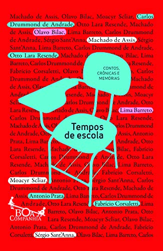 Stock image for Tempos de Escola (Em Portuguese do Brasil) for sale by GF Books, Inc.