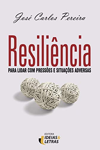 Stock image for _ resilincia para lidar com pressoes e situacoes adversa for sale by LibreriaElcosteo
