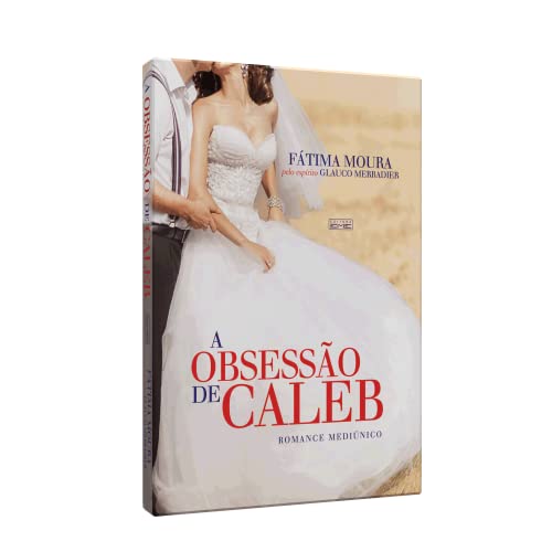 Stock image for livro a obsesso de caleb fatima moura 2015 Ed. 2015 for sale by LibreriaElcosteo