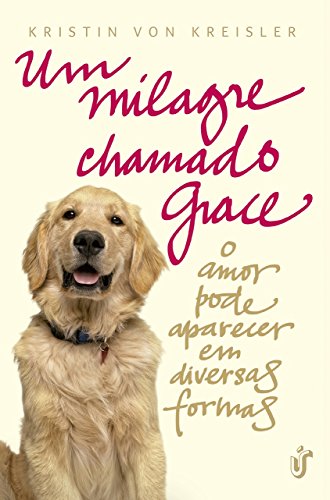 Imagen de archivo de Um Milagre Chamado Grace (Em Portuguese do Brasil) a la venta por ThriftBooks-Atlanta