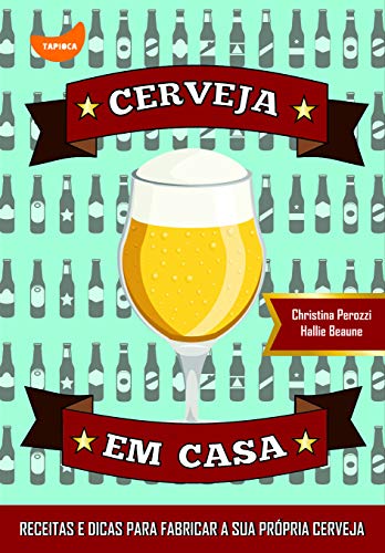 9788567362014: Cerveja em Casa (Em Portuguese do Brasil)