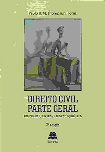 Imagen de archivo de direito civil parte geral das pessoas dos bens e dos fatos juridicos a la venta por LibreriaElcosteo