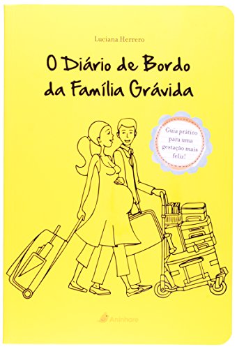 9788567866000: Diario de Bordo da Familia Gravida, O