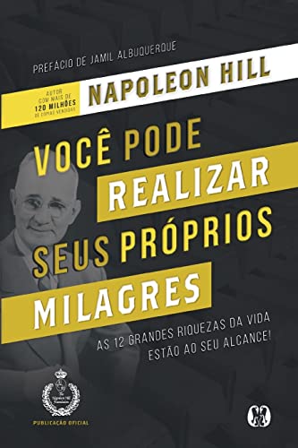Stock image for Voc Pode Realizar Seus Prprios Milagres (Portuguese Edition) for sale by Big River Books