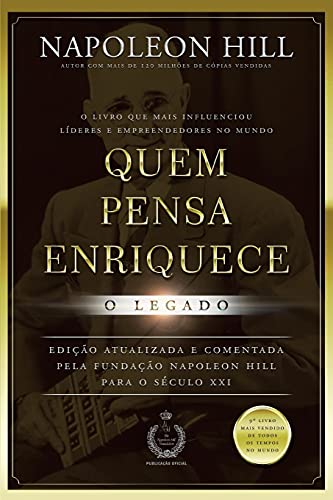 Stock image for Quem Pensa Enriquece - O Legado (Portuguese Edition) for sale by SecondSale