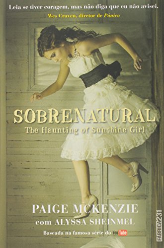 Stock image for _ livro sobrenatural the haunting of sushine girl paige mckenzie 2015 for sale by LibreriaElcosteo