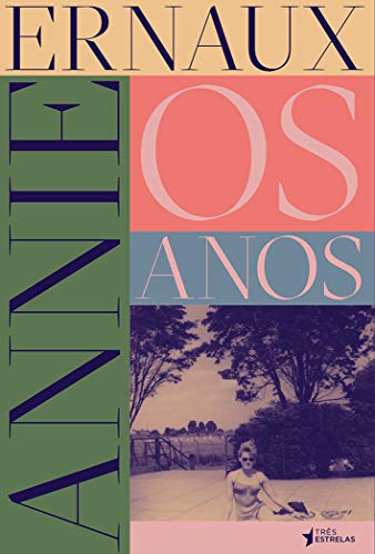 Stock image for Os Anos for sale by a Livraria + Mondolibro