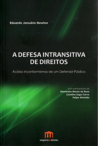 Stock image for a defesa intransitiva de direitos de eduardo januario newton pela emporio do direito 2015 Ed. 2015 for sale by LibreriaElcosteo