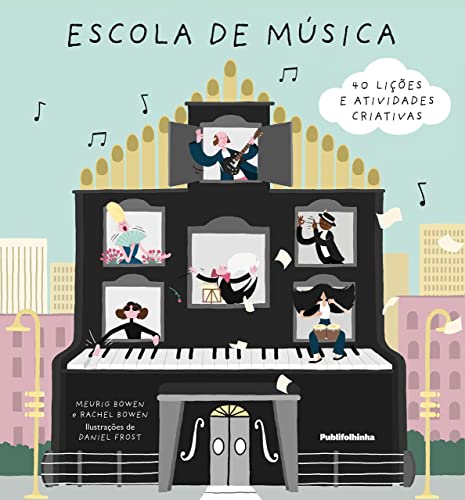 Beispielbild fr Escola de Música. 40 Lições e Atividades Criativas zum Verkauf von WorldofBooks