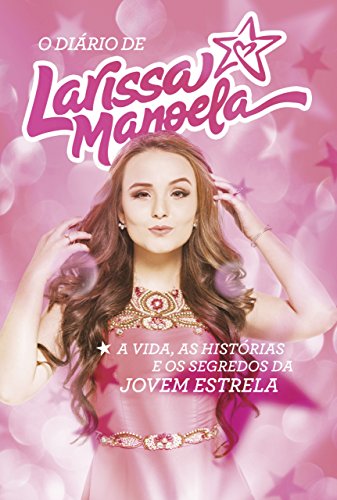 9788569514138: Dirio de Larissa Manoela